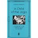 A Child of the Jago: A Novel Set in the London Slums in the 1890s (An Academy Victorian Classic)