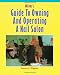 Milady's Guide to Owning and Operating a Nail Salon