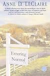 Entering Normal (Ballantine Reader's Circle)