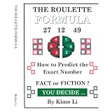 The Roulette Formula: How to Predict the Exact Number