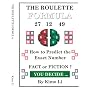 The Roulette Formula: How to Predict the Exact Number