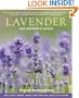 Lavender: The Grower's Guide