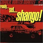 Click here to buy Ready Set Shango! by  Charlie Hunter .