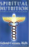 Spiritual Nutrition: Six Foundations for Spiritual Life and the Awakening of Kundalini