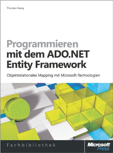 Programmieren mit dem  ADO.NET Entity Framework (German Edition)