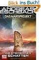 Das Marsprojekt: Die steinernen Schatten