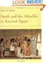 Death and the Afterlife in Ancient Egypt