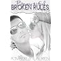 Beautiful Broken Rules von Kimberly Lauren