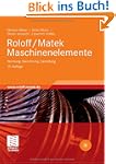 Roloff/Matek Maschinenelemente: Normu...