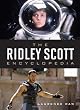 The Ridley Scott Encyclopedia