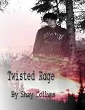 Twisted Rage