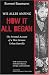 How It All Began: The Personal Account of a West German Urban Guerrilla