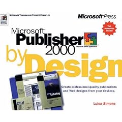 Microsoft Publisher 2000 by Design