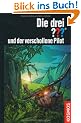 Die drei ??? und der verschollene Pilot (drei Fragezeichen)