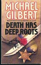 Death Has Deep Roots (Perennial Mystery Library)