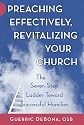 Preaching Effectively, Revitalizing Your Church: The Seven-Step Ladder Toward Successful Homilies
