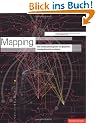 Mapping: An Illustrated Guide to Graphic Navigational Systems