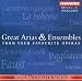 Great Arias & Ensembles from Your Favorite Operas