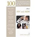 100 Questions & Answers About HIV and AIDS (100 Questions Answers) (Paperback)