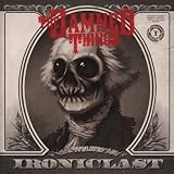 Ironiclastby Damned Things