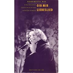 Gib mir Liebeslied. Chansons, Geschichten, Aphorismen