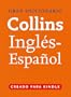 Gran Diccionario Collins de Ingl�s - Espa�ol