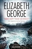 Produkt-Bild: Wer dem Tode geweiht: Ein Inspector-Lynley-Roman