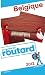 Guide du Routard Belgique 2012