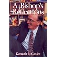 A Bishop's Reflections by Kenneth L. Carder
