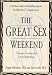 Book The Great Sex Weekend