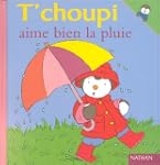 T'choupi aime bien la pluie - N� 8