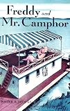 Freddy and Mr. Camphor (Freddy the Pig)