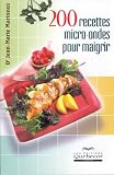 200 recettes au micro-ondes pour maigrir