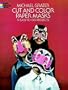Cut and Color Paper Masks (Cut-Out Masks)