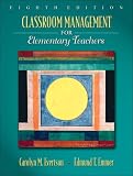 Classroom Management for Elementary Teachers (with MyEducationLab) (8th Edition) (MyEducationLab Series)