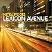 Lexicon Avenue - Nite: Life 012