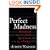 Perfect Madness: Motherhood in the Age of Anxiety