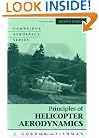 Principles of Helicopter Aerodynamics (Cambridge Aerospace Series)