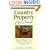 Country Property Dirt Cheap: How I Found My Piece of Inexpensive Rural Land...Plus My Adventures with a $300 Junk Antique Tractor