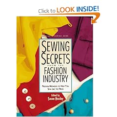 Sewing Secrets from the Fashion Industry: Proven Methods to Help You Sew Like the Pros (Rodale Sewing Book)