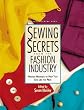 Sewing Secrets from the Fashion Industry: Prove Methods to Help You Sew Like the Pros (Rodale Sewing Book)