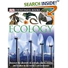 Click here to buy Ecology (DK Eyewitness Books) by  Steve Pollock.