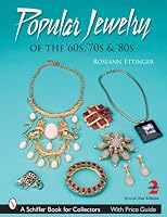 Popular Jewelry of the '60, '70s, & '80s