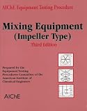 Review Wiley-AIChE  / Mixing Equipment Impeller Type