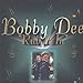 Bobby Dee, Bobby Dee, 発売中