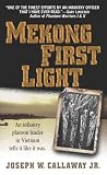 Review Presidio Press  / Mekong First Light