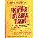 A Leader's Guide to Fighting Invisible Tigers: A Stress Management Guide for Teens: 12 Sessions on Stress Management and Lifeskills Development