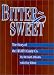 BittersweetThe Story of the Heath Candy Co.