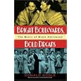 Bright Boulevards, Bold Dreams: The Story of Black Hollywood