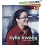 Kylie Kwong: Recipes and Stories
